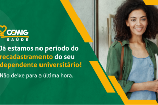 
Começou o recadastramento do dependente universitário!
