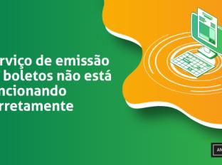 Serviço de emissão de boletos não está funcionando corretamente
Serviço de emissão de boletos não está funcionando corretamente